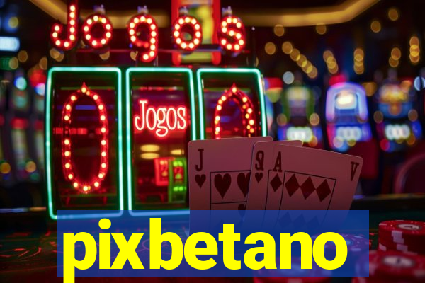 pixbetano