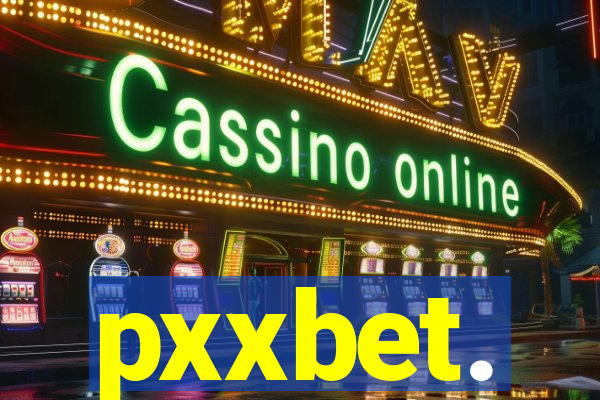 pxxbet.