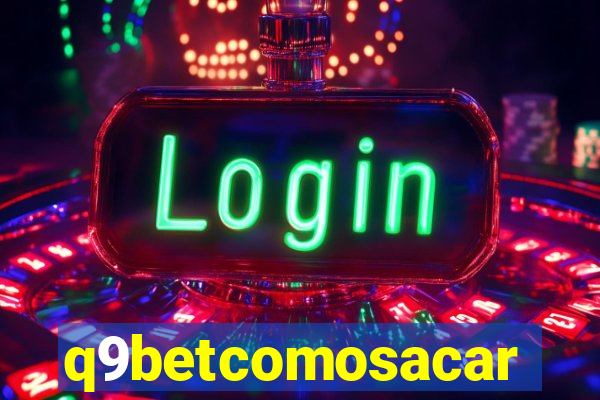 q9betcomosacar