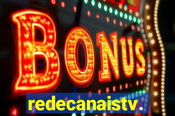 redecanaistv.