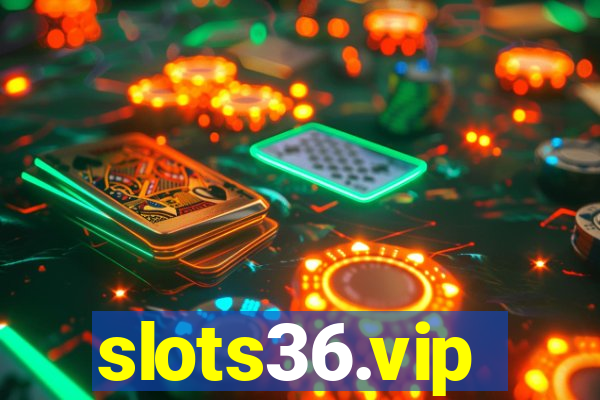 slots36.vip