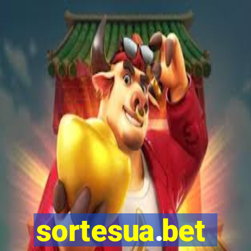 sortesua.bet