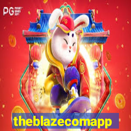 theblazecomapp