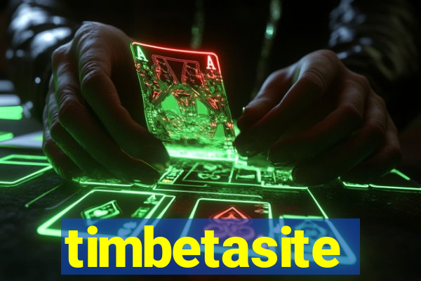 timbetasite