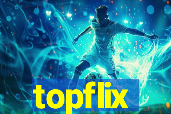 topflix