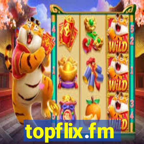 topflix.fm