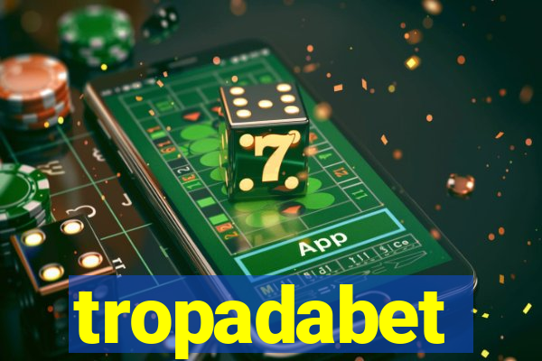 tropadabet