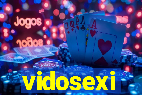 vidosexi