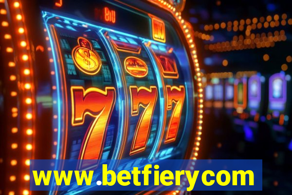 www.betfierycom