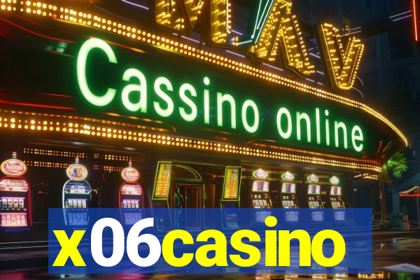 x06casino